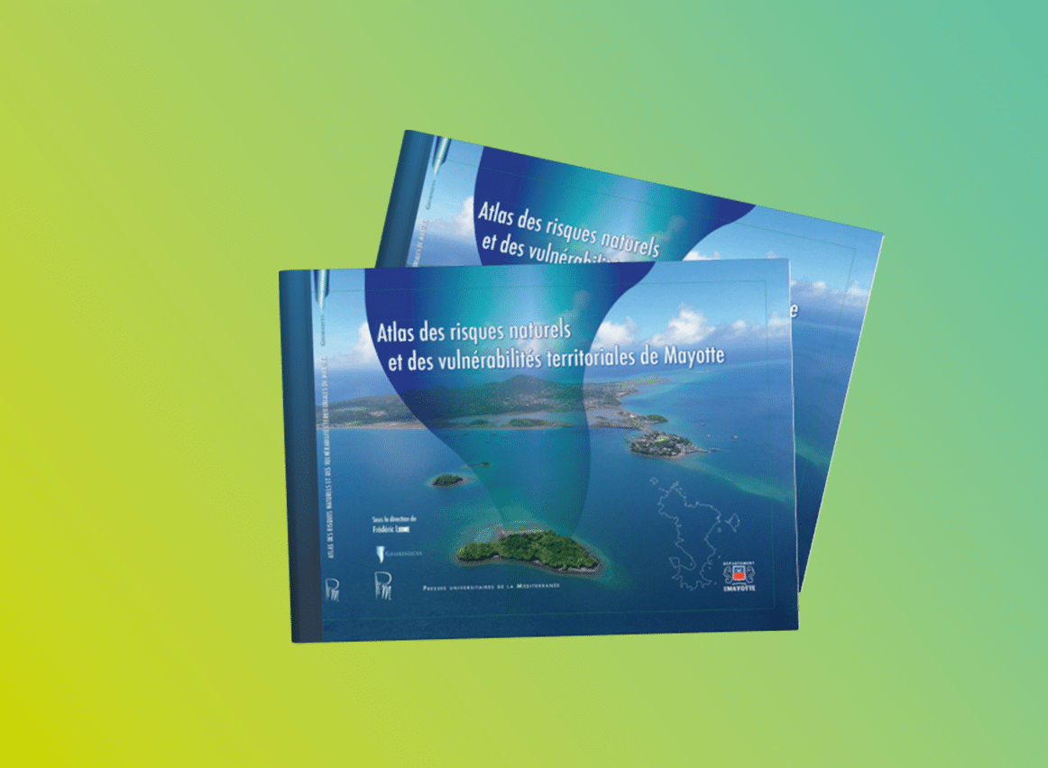 Atlas des risques naturels et des vulnérabilités territoriales de Mayotte